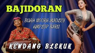 Download lagu BAJIDORAN BUAH NGORA MIDLEY AMPLOP BIRU || KENDANG BELEKUK mp3