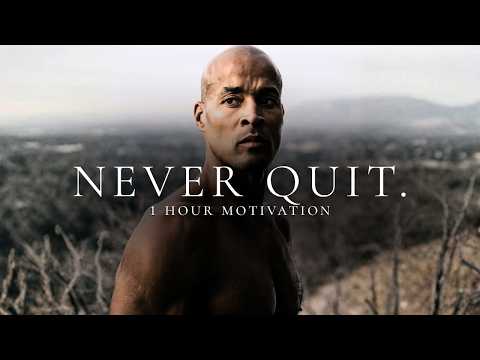 Never Quit | 1 Hour Motivation