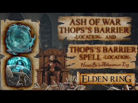 Ash of War Thops's Barrier Location | Thops's Barrier Spell Location | Elden Ring