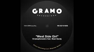 Gramophonedzie feat. Maat Bandy - West Side Girl