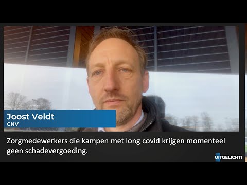 Uitgelicht! 08 maart 2023 - Joost Veldt (CNV) over niet compenseren zorgmedewerkers met long covid