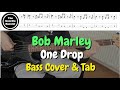 Bob Marley ONE DROP Bass Cover With Tabs