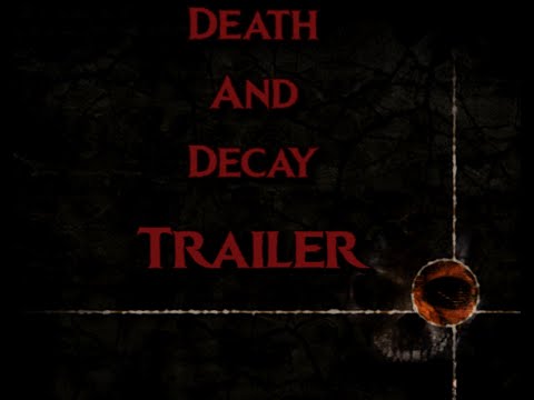 Steam Community :: Video :: Death And Decay - Trailer