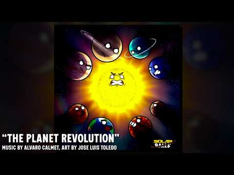 The Planet Revolution - SolarBalls Soundtrack
