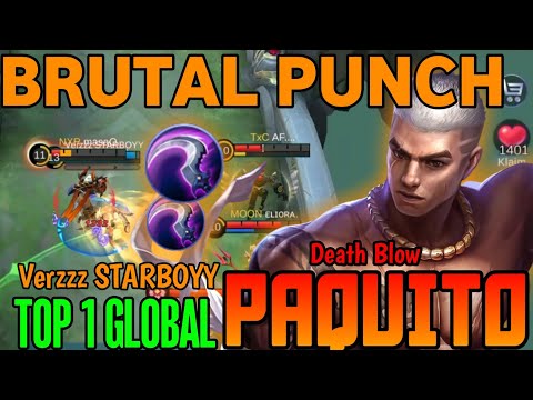 Brutal Punch Paquito Death Blow - Top 1 Global Paquito Verzzz STARBOYY ~ mobile legends