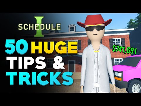 50 Tips & Tricks I Wish I Knew Sooner in Schedule 1