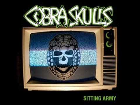 The Cobra Skulls - Faith is a Cobra