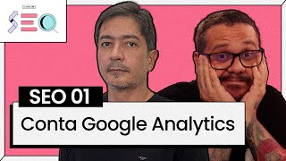 Criando uma conta no Google Analytics - @Curso em Vídeo  prático de SEO