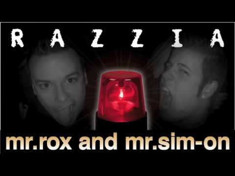 mr.rox and mr.sim-on | R A Z Z I A (Original Clubmix)