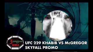 UFC 229 Skyfall Promo Khabib vs McGregor | 3 amigos MMA Cinematic Trailer