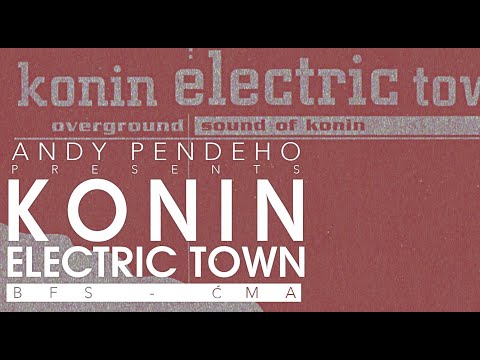 Andy Pendeho presents: Konin Electric Town - BfS Ćma