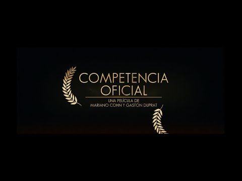 Official Competition (International Trailer)