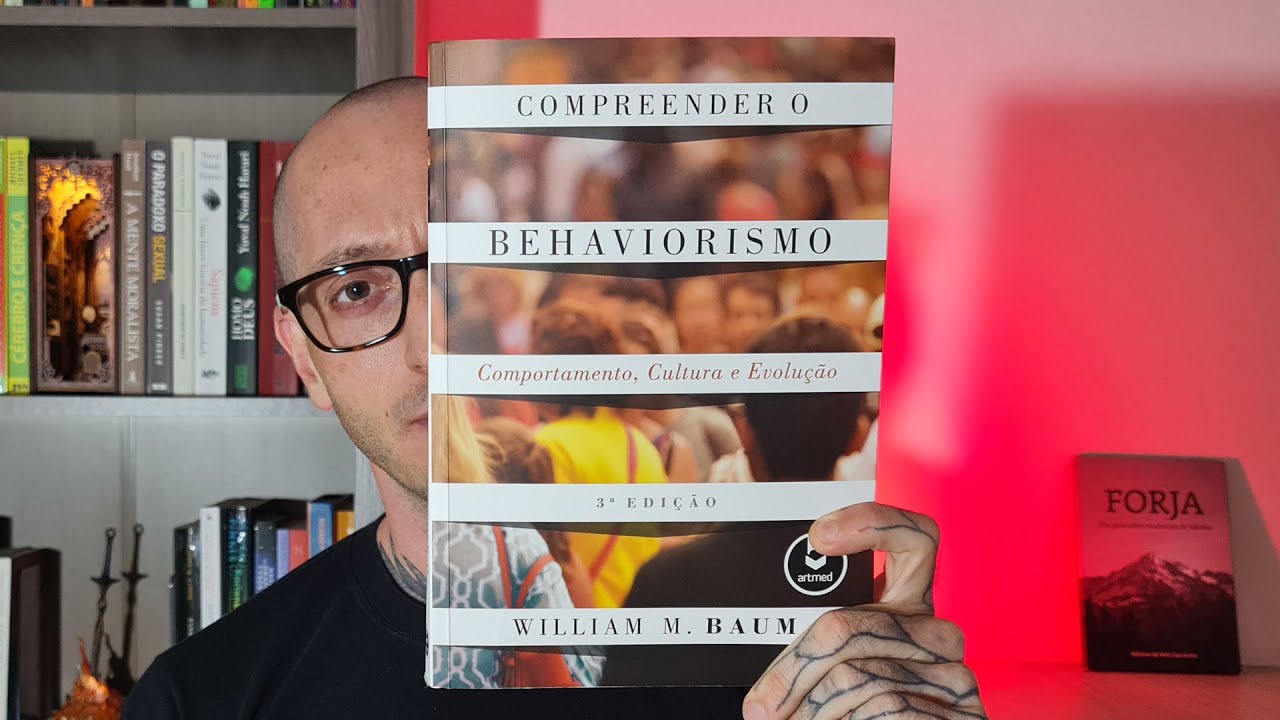 Compreender o Behaviorismo - William M. Baum