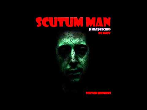 HARDTECHNO - SCUTUM MAN (d Hardtechno) [Scutum Records]