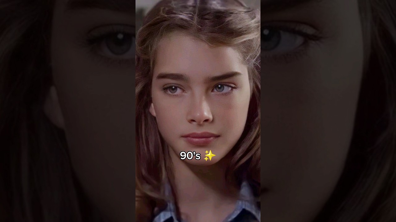 Brooke Shield Now Vs 90's ✨️