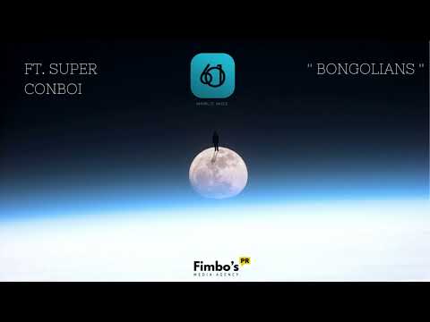 601 Worldwide Ft Super X Conboi - Bongolians ( Official Audio )