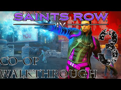 Saints Row 4 Co-op Walkthrough Episode 3 | Superpowers! | Commentary HD