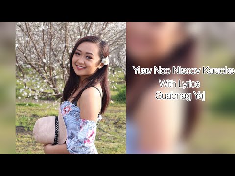 Yuav Nco Ntsoov Karaoke/Instrumental (With Lyrics)