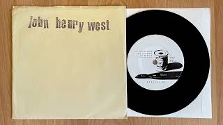 John Henry West 7” 1993