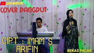 Download lagu BEKAS PACAR - HAMDAN ATT ||  COVER SUCI AGUSTIN FEAT MY TRIP MUSIK || LAGU DANGDUT POPULER mp3