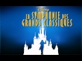 Disney La Symphonie Des Grands Classiques I Disney