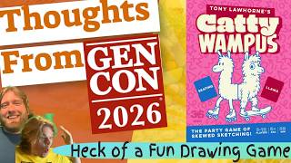 Cattywampus Thoughts From Gen Con 2026 Review. Drawing Party Game Fans