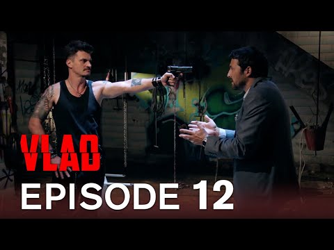 Vlad Episode 12 | Vlad Season 1 Episode 12
