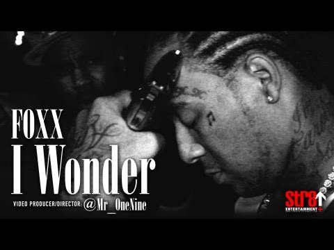 Foxx - I Wonder (OFFICIAL MUSIC VIDEO)