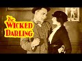 The Wicked Darling (1919) Drama, Crime Silent Film