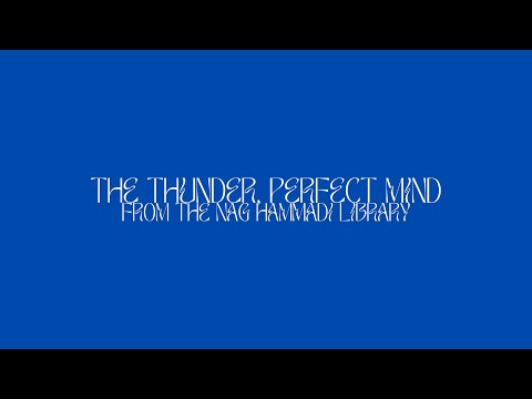 The Thunder, Perfect Mind from The Nag Hammadi Library