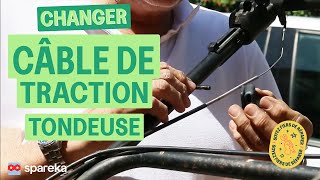 Comment changer le câble de traction de votre tondeuse ?