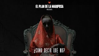 El Plan de la Mariposa  | ¿Cómo Decir Que No?