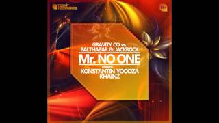 Gravity Co. &amp; Balthazar &amp; JackRock - Mr. No One (Khainz Remix) [Tech-It Recordings]