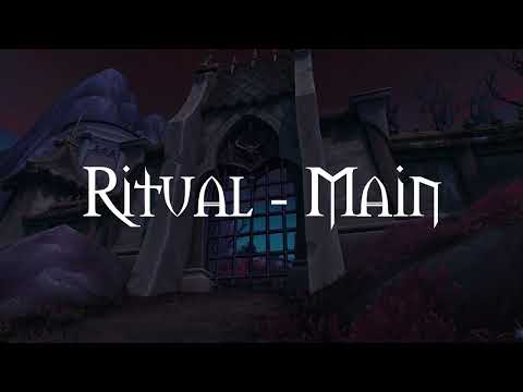 Ritual Main Theme - Revendreth OST | World of Warcraft: Shadowlands