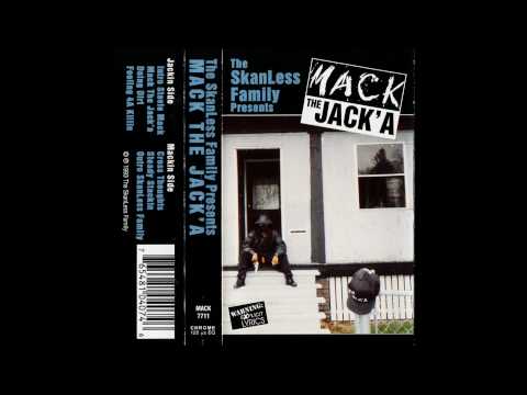 MACK THE JACK'A - DOIN DIRT (SAGINAW, MI 1993) SKANBINO MOB