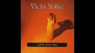 Vicki Yoh&#39;e - I Give You Me - 03 Sweet Spirit