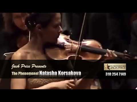 Jack Price Presents the Phenomenal Natasha Korsakova @natashakorsakova5889 #violin #violinist