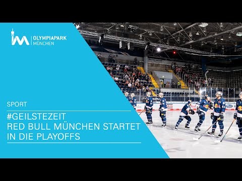 #geilsteZeit: EHC Red Bull München startet in die Playoffs