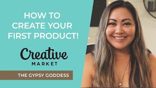 How to Create Your First Product to sell on Creative Market