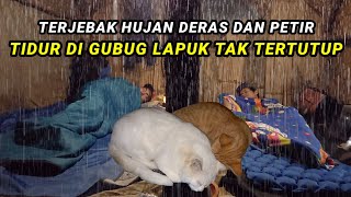 Download lagu BERMALAM DI GUBUK LAPUK • TERJEBAK HUJAN DERAS & PETIR SAAT PERGI CAMPING wit @EndiForest mp3