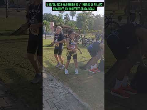 30/08/2026-CORRIDA TREINAO DE ATLETAS AMADORES, EM HORIZONTE-CEARÁ-BRASIL .