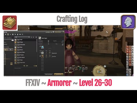 FFXIV Armorer Crafting Log Level 26-30 - A Realm Reborn