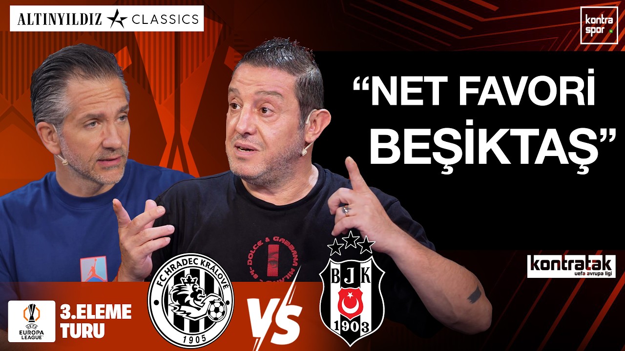🔴 CANLI | Hradec Kralove - Beşiktaş Maç Önü | Nihat Kahveci, Nebil Evren | Kontratak