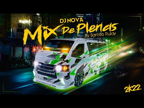 MIX DE PLENAS NUEVAS 2022 BY SAMITO RULAY - DJ NOVA