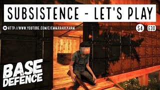 MINING ORE, BASE DEFENCE | Subsistence | Let's Play Gameplay | S4 30