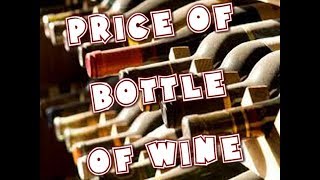 Cost of living #11 - Market: Price of Bottle of Wine