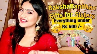 Amazing RakshaBandhan Gifts for Sisters you can  Buy Under Rs 500 at Amazon - Shopping Special