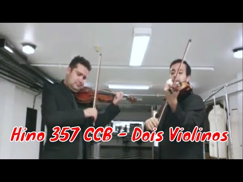 Hino 357  CCB - Face a Face o verei (Dois Violinos)