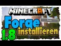 Minecraft 1.8 Forge installieren! (Tutorial) (German ...