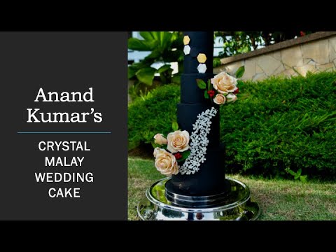 Anand Kumar’s - Crystal Malay Wedding Cake